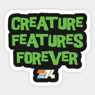 Creature Features Forever Sticker